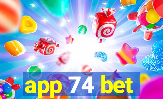 app 74 bet